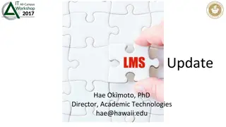 Academic Technologies Updates and Future Plans at University of Hawaii