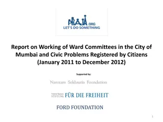 Insights on Mumbai Ward Committees and Civic Issues 2011-2012