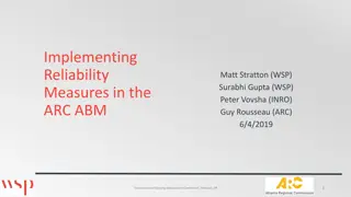 Implementing Reliability Measures in ARC ABM - Transportation Insights