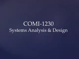 Systems Analysis and Design Overview for COMI-1230 Course