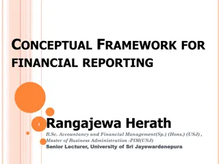 Conceptual Framework for Financial Reporting and Its Components