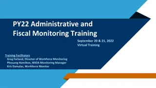 Administrative and Fiscal Monitoring Training Overview September 2022
