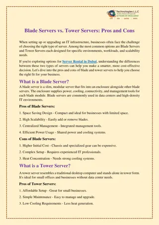 Pros and Cons of Blade Servers vs Tower Servers