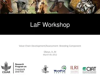 Value Chain Development & Assessment in Breeding: Key Issues & Approaches
