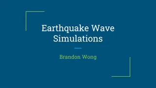 Earthquake Wave Simulations and Body Waves Analysis