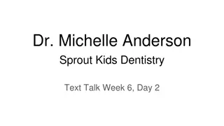 Dr. Michelle Anderson: Pediatric Dentist Empowering Children and Parents