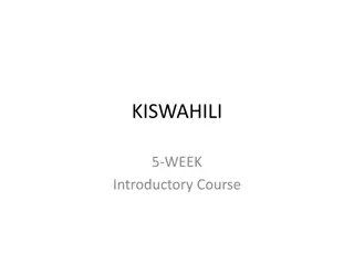 5-Week Introductory Swahili Course - Language and Cultural Learning