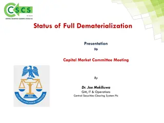 Dematerialization Presentation at Capital Market Committee Meeting
