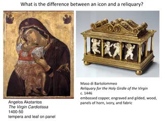 Difference Between Icons and Reliquaries in Medieval Europe