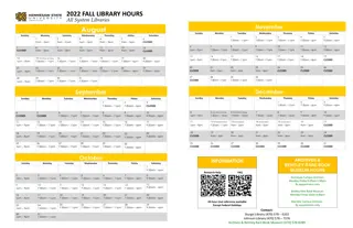 Fall 2022 Library Hours for All System Libraries