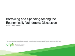 Understanding Borrowing and Spending Patterns Among the Economically Vulnerable