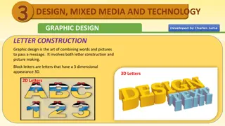 Visual Communication in Graphic Design: Letter Construction and Mixed Media Technology