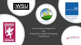 Population Health Fellowship Experience and Future Goals