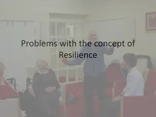 Challenges in Understanding Resilience and Overcoming Adversity
