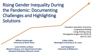 Gender Inequality Challenges During the Pandemic: Solutions and Insight