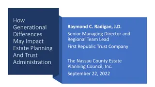 Generational Impact on Estate Planning & Trust Administration