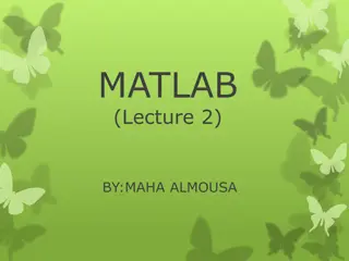 MATLAB Basic Commands, Colon Operator, Input Function, disp, and fprintf Usage