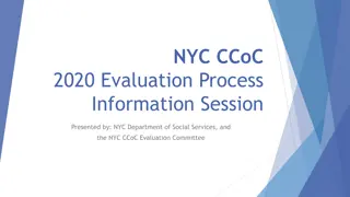 NYC CoC 2020 Evaluation Process Overview