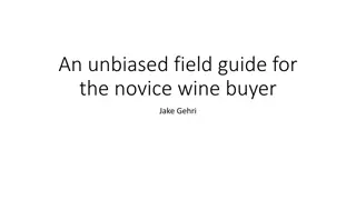 Field Guide for Novice Wine Buyers: Unbiased Analysis & Recommendations