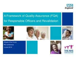 Implementing Quality Assurance Framework for Responsible Officers and Revalidation