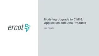 Upgrade to CIM16: Application and Data Products Overview