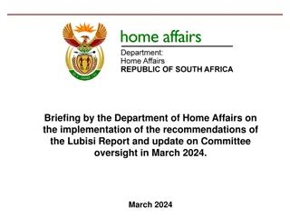 Update on Department of Home Affairs' Progress in Implementing Lubisi Report Recommendations & Committee Oversight, March 2024