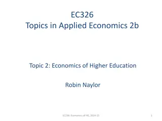 Economics of Higher Education: Theories and Evidence