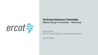 ERCOT Market Design Framework Workshop Overview