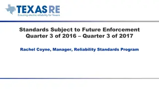 Future Enforcement Standards for Reliability Programs