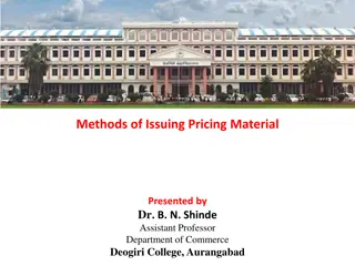 Methods of Issuing Pricing Material by Dr. B. N. Shinde Assistant Professor