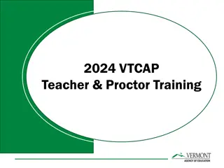 Comprehensive Guide to VTCAP Assessments and Training for Teachers and Proctors