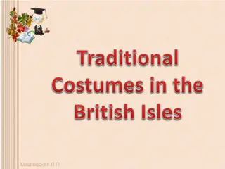 Traditional Irish and Scottish Folk Costumes: A Cultural Heritage