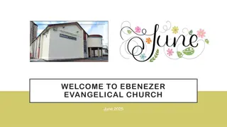 Upcoming Events and Highlights at Ebenezer Evangelical Church - June 2025