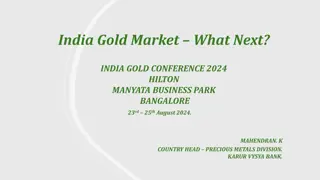 India Gold Market Potential and Future Trends