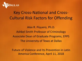 Cross-Cultural Risk Factors for Offending and Homicide Rates Comparison