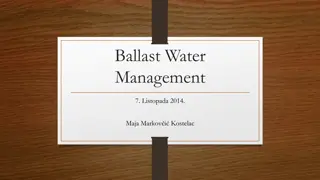 Efficient Implementation of Ballast Water Management Project