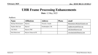 IEEE 802.11-25/201r1 UHR Frame Processing Enhancements in WLAN Technology