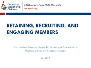 Strategies for Retaining, Recruiting, and Engaging Members