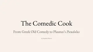 Evolution of Cook Characters in Ancient Comedy from Greek Old Comedy to Plautus