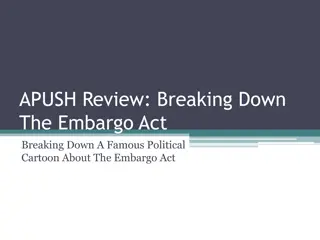 Understanding the Embargo Act: Political Cartoon Analysis and Background Info