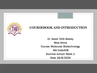 Molecular Biotechnology Course Overview and Objectives