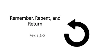 Remember, Repent, and Return: Restoring Your Relationship with Jesus