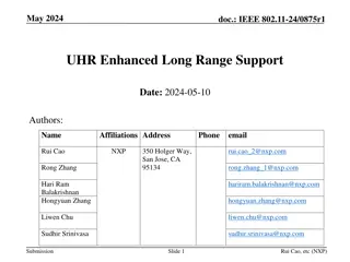Enhanced Long Range Support in IEEE 802.11-24: UHR Insights and Design Targets