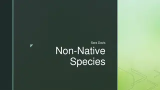 Understanding Non-Native Species and Their Impact on Ecosystems
