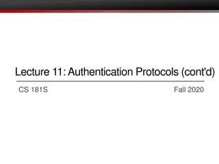 Authentication Protocols Overview: Threat Model, Goals, and Protocols