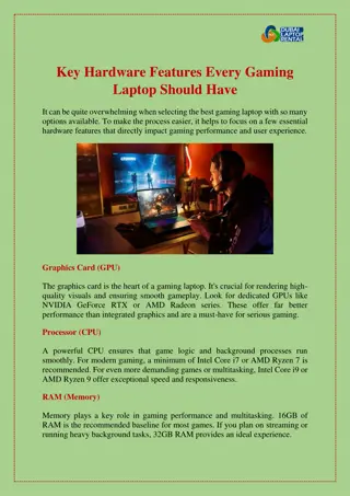 Key Hardware Features Every Gaming Laptop Should Have?