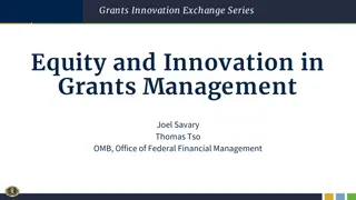 Insights on Government Grants Management and Equity Initiatives