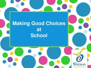 Making Good Choices at School: Tips for Students