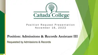 Enhancing Admissions & Records Support at Cañada College for Student Success