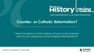 Catholic Church Reforms in the 16th Century: Response to Protestant Reformation
